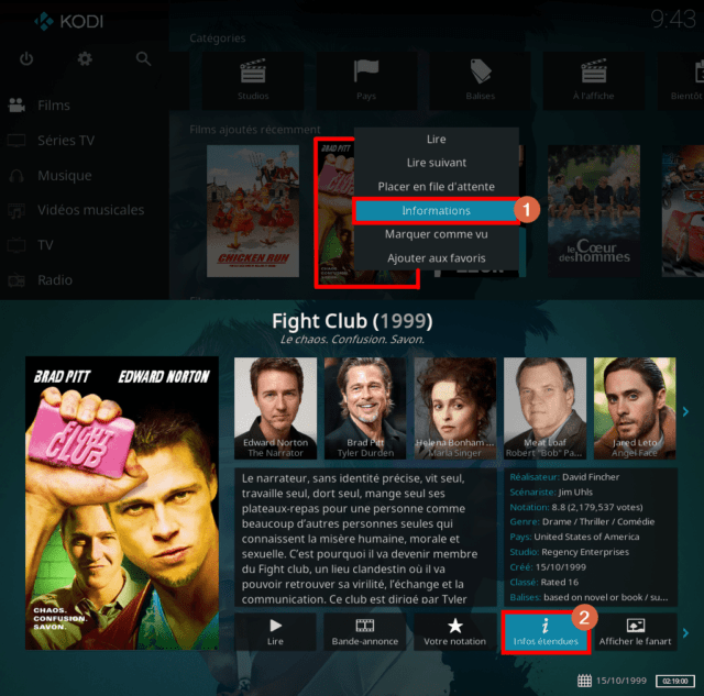 Capture d'écran de l'application Kodi, menu contextuel du film Fight Club avec ligne Informations en surbrillance et page informations avec bouton "Infos étendues" en surbrillance