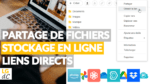 Ma sélection de stockage en ligne pour partager des fichiers en liens directs