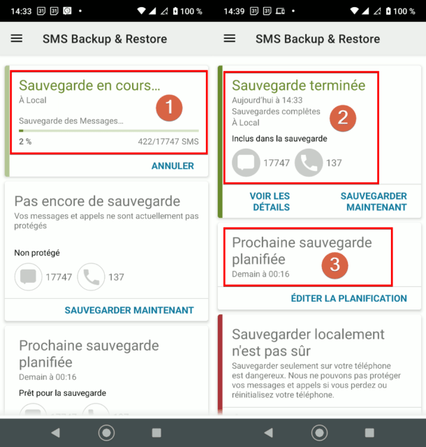 Capture d'écran de l'application Android SMS Backup & REstore, sauvegarde en cours, terminée et prochaine.